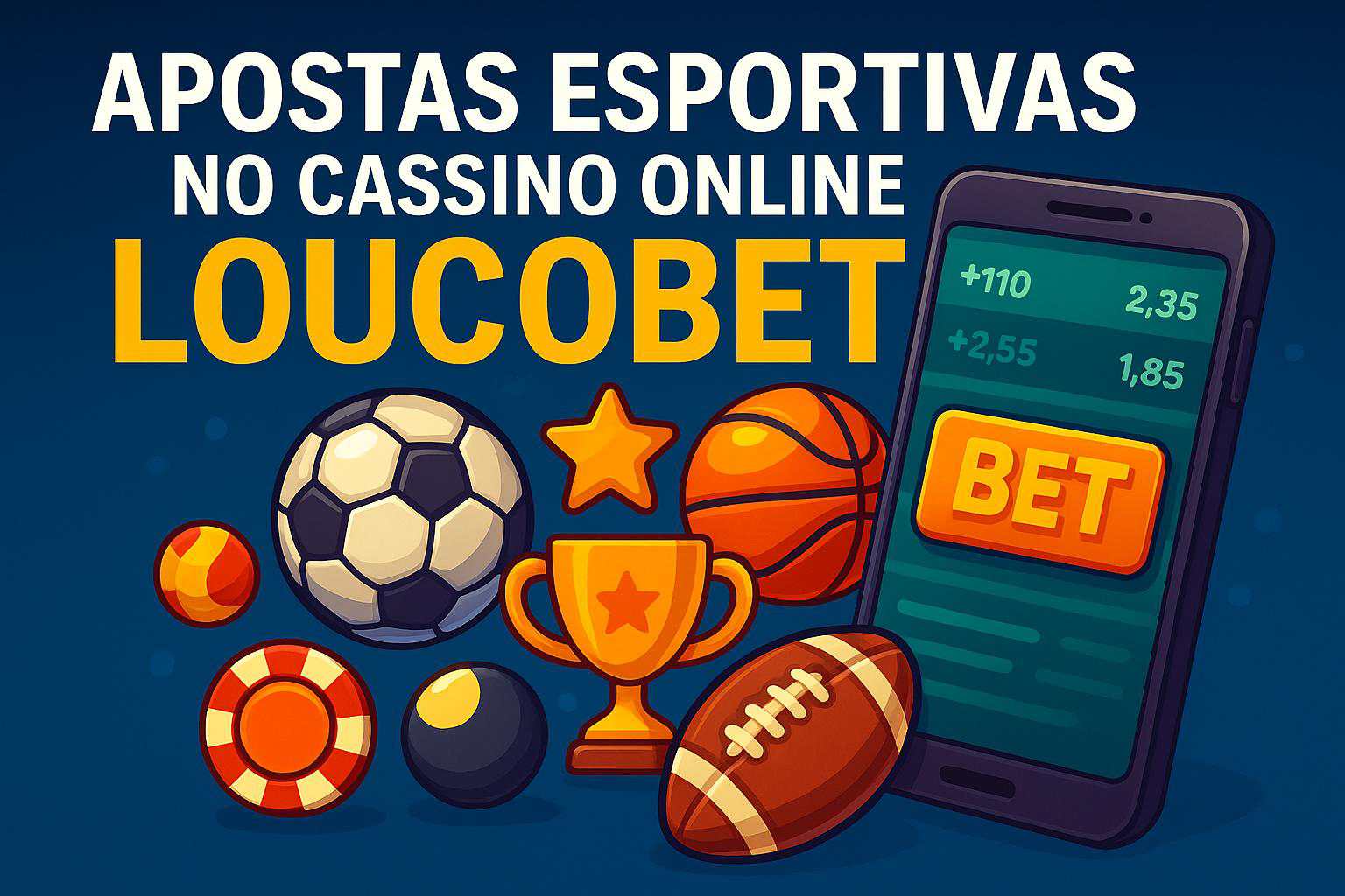 Apostas esportivas no cassino online LOUCOBET  